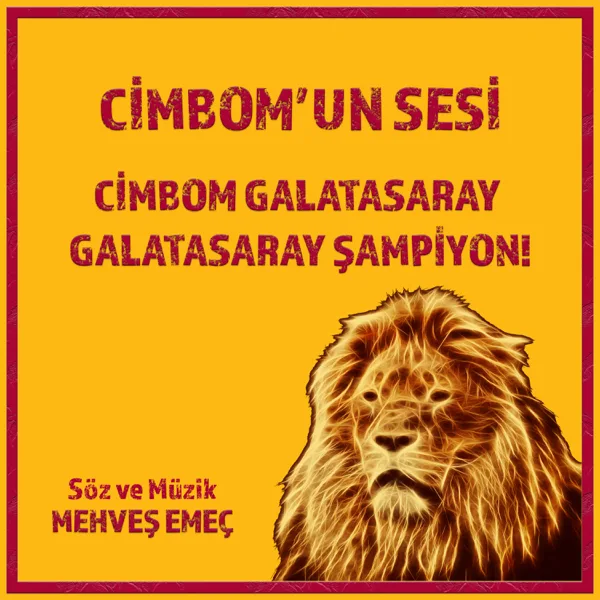 Cover art for Cimbom Galatasaray, Galatasaray Şampiyon — Mehveş Emeç