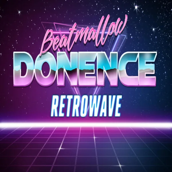 Cover art for Dönence (Retrowave Remix) — Beatmallow
