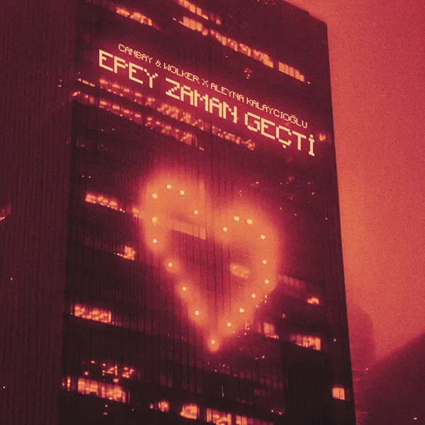 Cover art for EPEY ZAMAN GEÇTİ — Canbay & Wolker & Aleyna Kalaycıoğlu