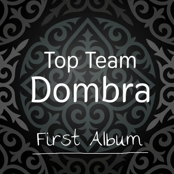 Cover art for er turan — Top Team Dombra