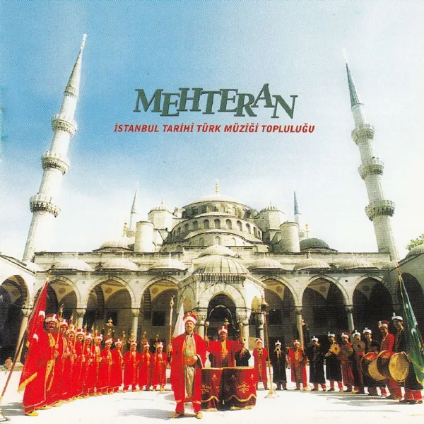 Cover art for Mehter Marşı — İstanbul Tarihi Türk Müziği Topluluğu